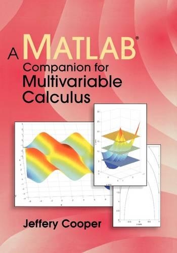 MATLAB Companion for Multivariable Calculus: (English)