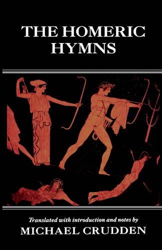 The Homeric Hymns: (Oxford World's Classics)