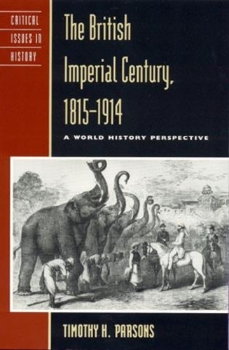 The British Imperial Century, 1815–1914