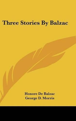 Three Stories By Balzac