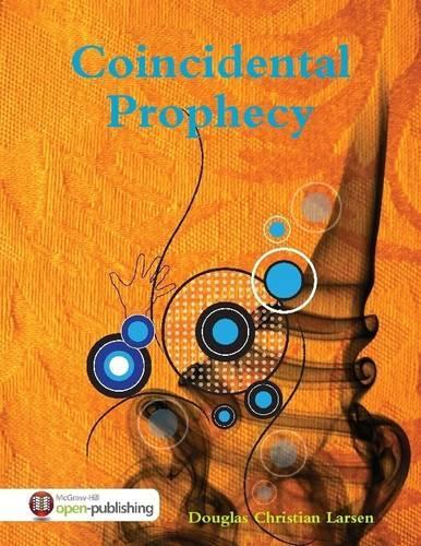 Coincidental Prophecy