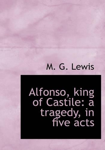 Alfonso, King of Castile