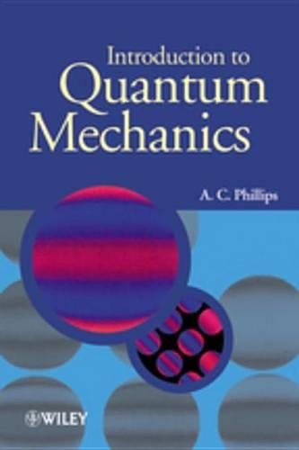 Introduction to Quantum Mechanics: (Manchester Physics Series)