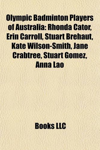 Olympic Badminton Players of Australia