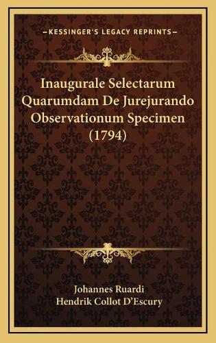 Inaugurale Selectarum Quarumdam De Jurejurando Observationum Specimen (1794)