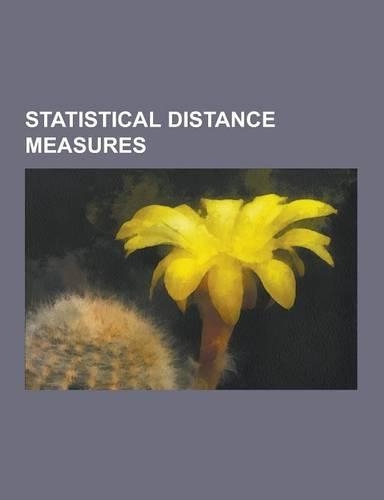 Statistical Distance Measures