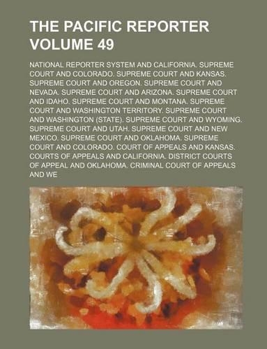 The Pacific Reporter Volume 49