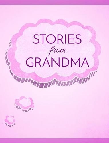 Stories from Grandma