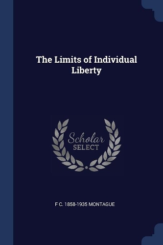 The Limits of Individual Liberty
