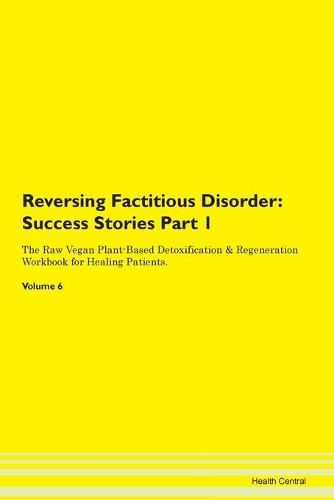 Reversing Factitious Disorder