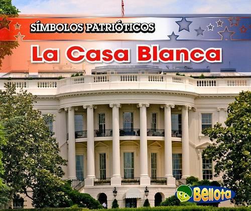 La Casa Blanca