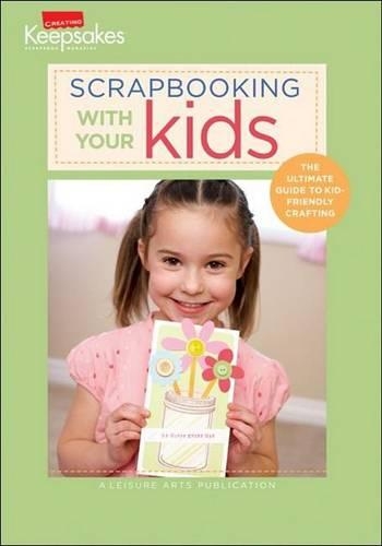 Scrapbooking with Your Kids