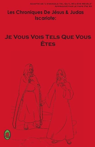 Je Vous Vois Tels Que Vous Êtes