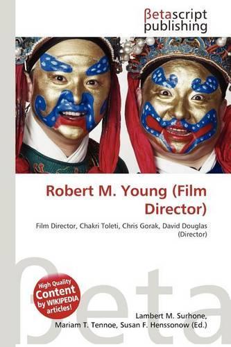 Robert M. Young (Film Director): (English)