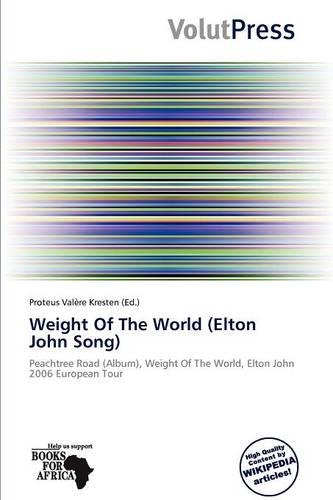 Weight of the World (Elton John Song): (English)