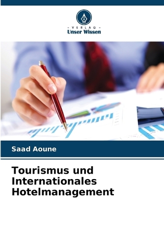 Tourismus und Internationales Hotelmanagement