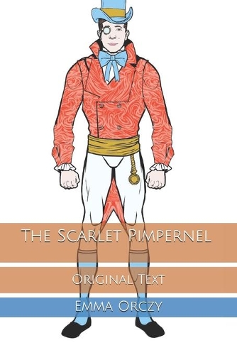 The Scarlet Pimpernel: Original Text