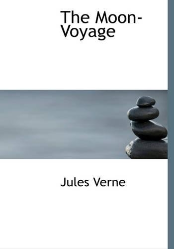 The Moon-Voyage