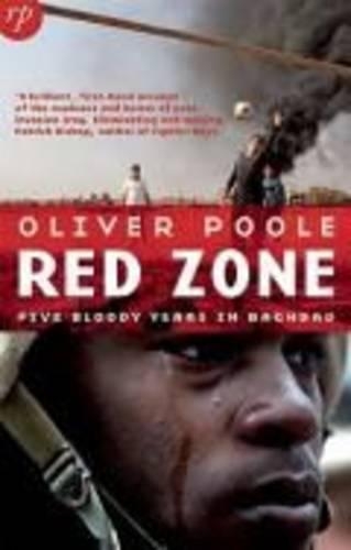 Red Zone: Five Bloody Years in Baghdad(English)