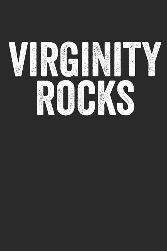 Virginity Rocks