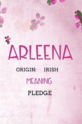Arleena Irish Pledge