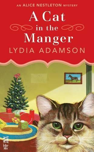 A Cat in the Manger: An Alice Nestleton Mystery (Intermix)
