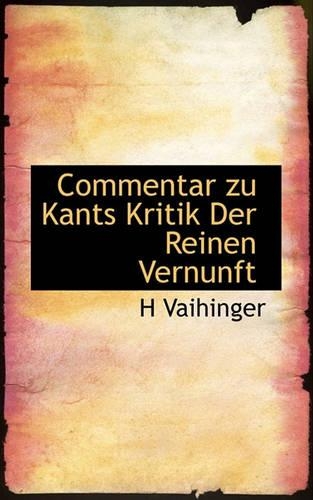 Commentar Zu Kants Kritik Der Reinen Vernunft