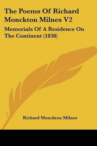 The Poems Of Richard Monckton Milnes V2