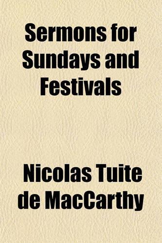 Sermons for Sundays and Festivals