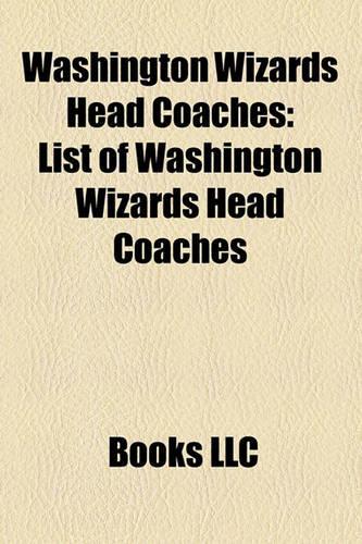 Washington Wizards Head Coaches