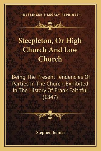 Steepleton, Or High Church And Low Church