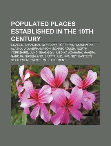 Populated Places Established in the 10th Century