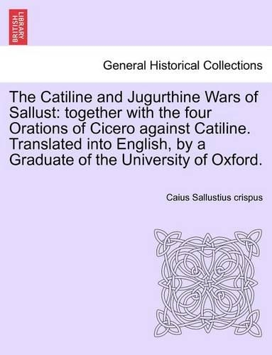 The Catiline and Jugurthine Wars of Sallust