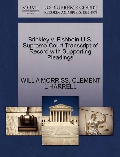 Brinkley V. Fishbein U.S. Supreme Court Transcript of Record with Supporting Pleadings: (English)
