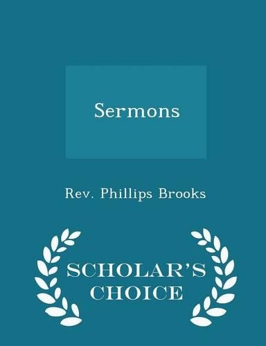 Sermons - Scholar's Choice Edition: (English)