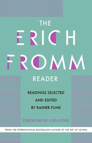 The Erich Fromm Reader