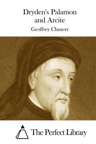 Dryden's Palamon and Arcite: (English)