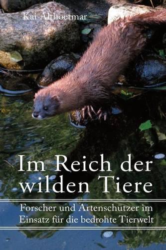Im Reich Der Wilden Tiere