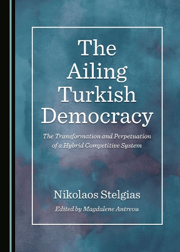 The Ailing Turkish Democracy