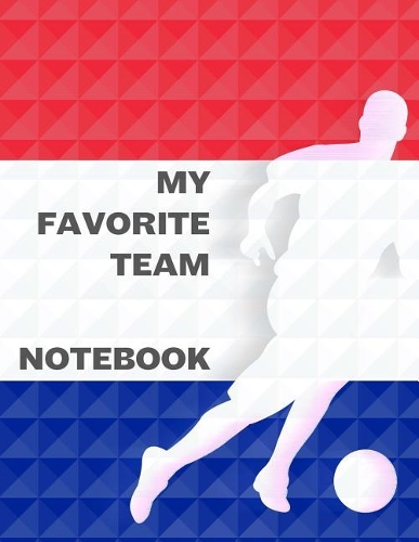 My Favorite Team Notebook