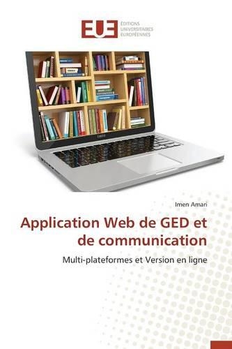 Application Web de GED Et de Communication: (Omn.Univ.Europ.)