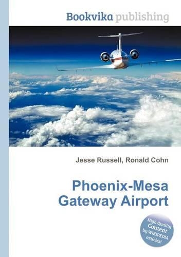 Phoenix-Mesa Gateway Airport: (English)
