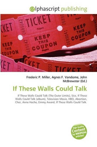 If These Walls Could Talk