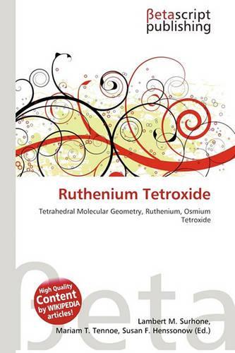 Ruthenium Tetroxide