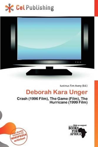 Deborah Kara Unger: (English)
