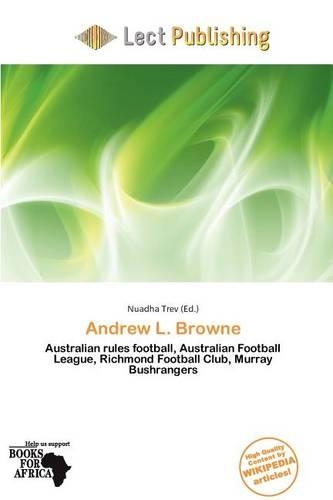 Andrew L. Browne: (English)