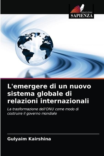 L'emergere di un nuovo sistema globale di relazioni internazionali