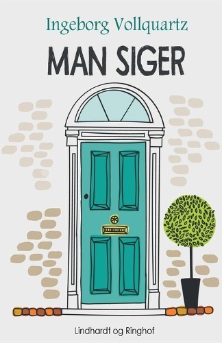 Man siger -