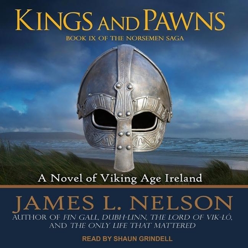 Kings and Pawns: A Novel of Viking Age England(9 Norsemen Saga Lib/E)