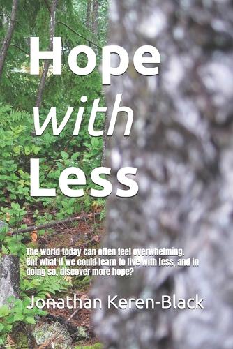Hope with Less